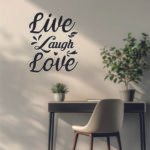 Live Laugh Love